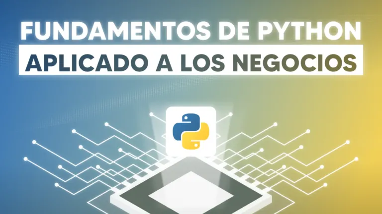 Portada del curso Fundamentos de Python aplicado a los negocios, con el logo de Python sobre un chip de circuitos