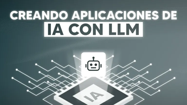 Portada del curso Fundamentos de las aplicaciones IA con LLM, con un robot sobre un chip de circuitos