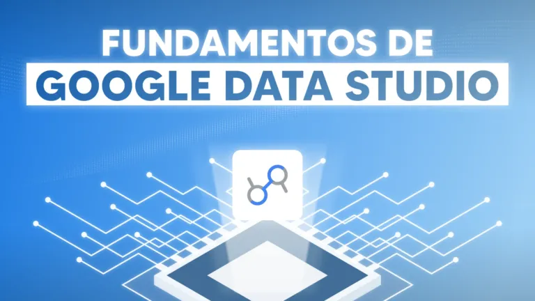 Portada del curso Fundamentos de Google Data Studio, antes Looker Studio, con un ícono de datos sobre un chip